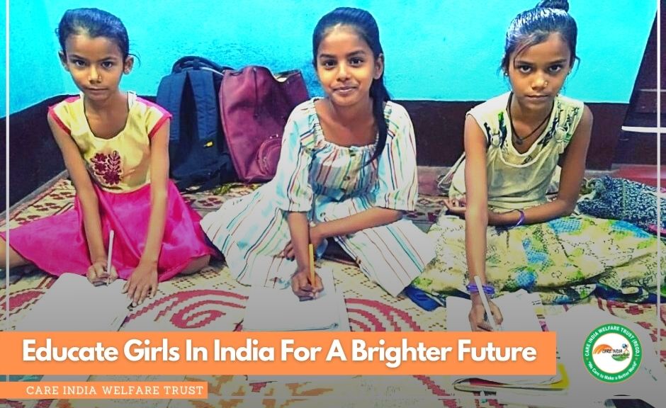 Help Care India Welfare Trust Educate Girls In India For A Brighter Future